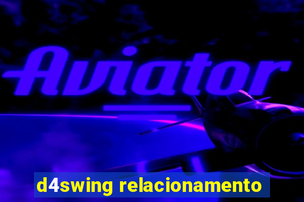 d4swing relacionamento